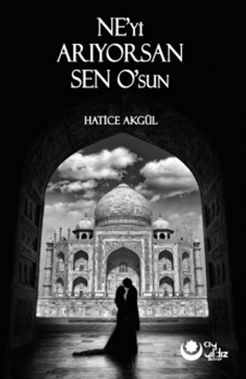 Ne`yi Arıyorsan Sen O`sun kitap kapağı