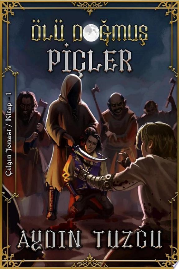 Ölü Doğmuş Piçler kitap kapağı