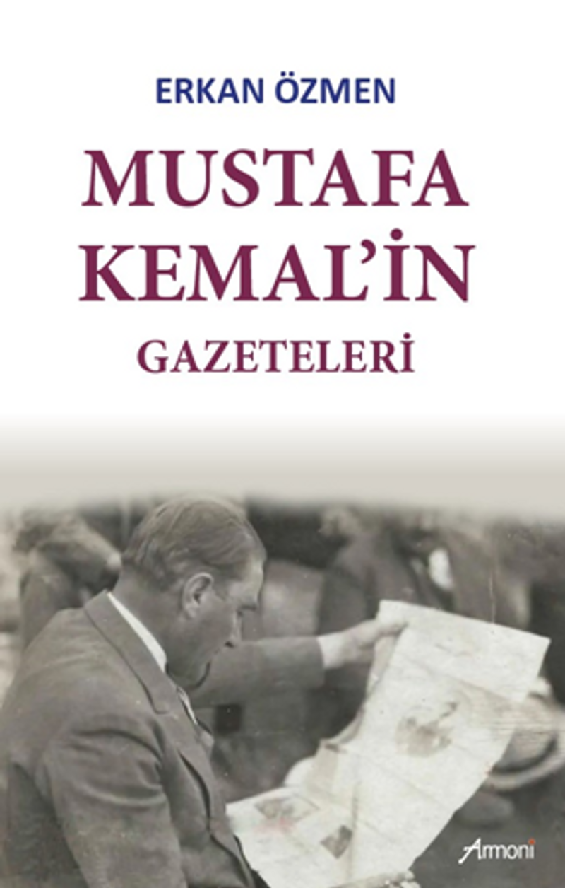 Mustafa Kemal`in Gazeteleri kitap kapağı