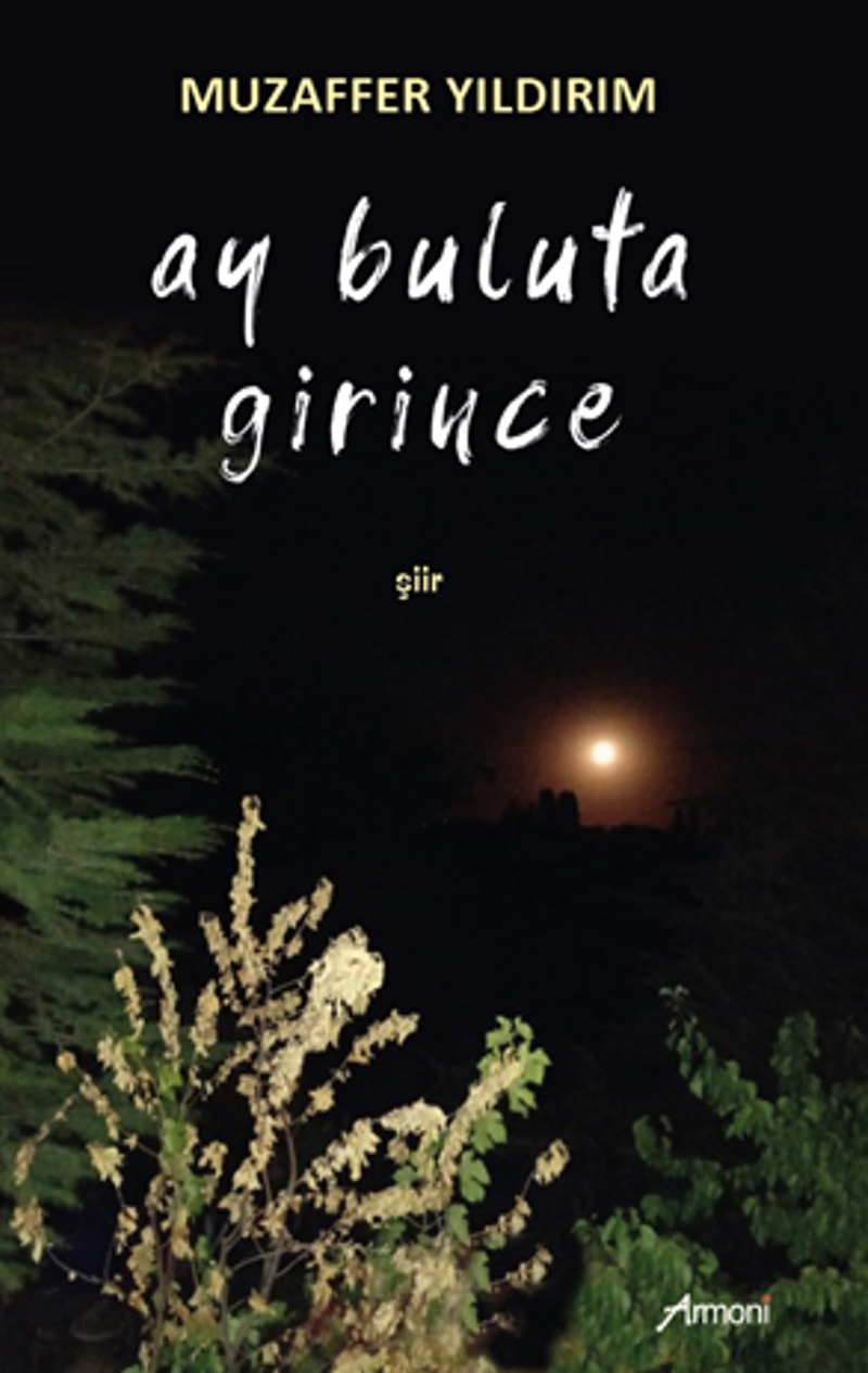Ay Buluta Girince kitap kapağı