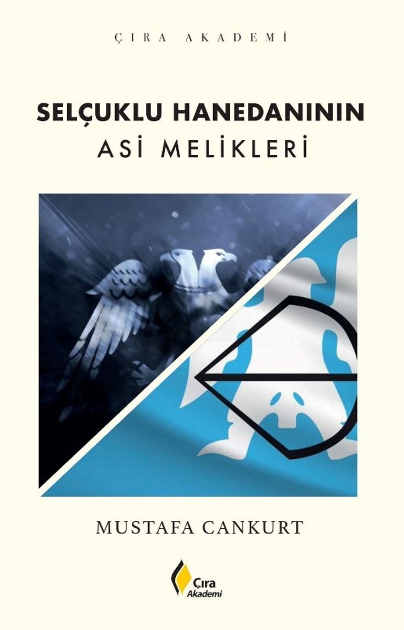 Selçuklu Hanedanının Asi Melikleri kitap kapağı