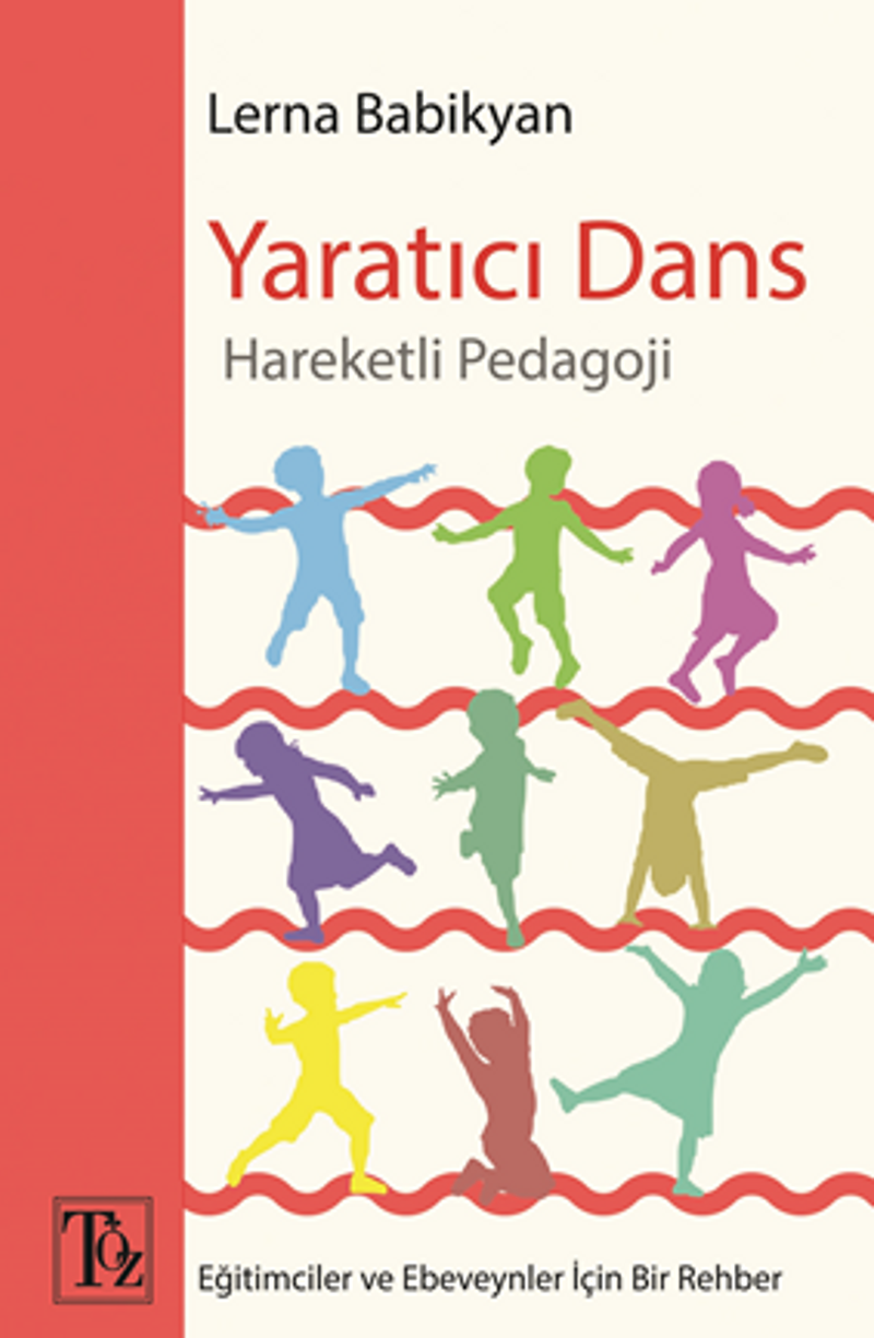 Yaratıcı Dans - Hareketli Pedagoji kitap kapağı