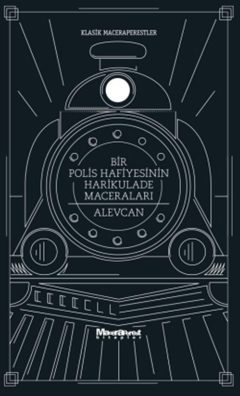 Bir Polis Hafiyesinin Harikulade Maceraları kitap kapağı
