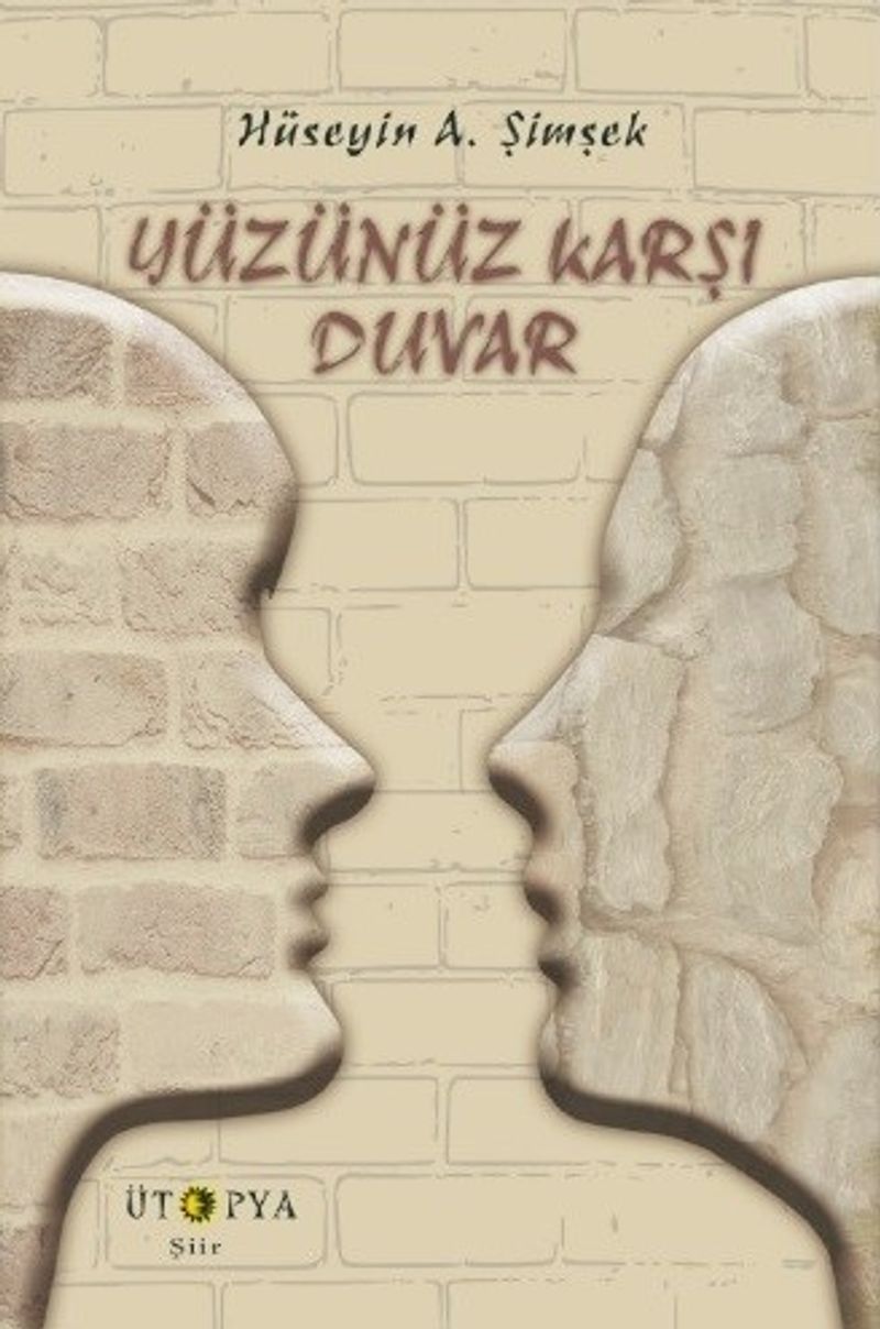 Yüzünüz Karşı Duvar kitap kapağı