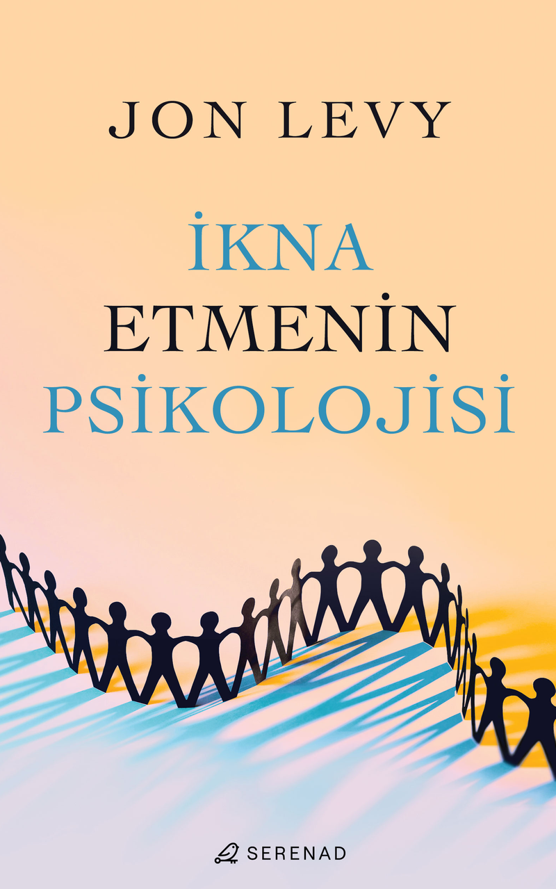 İkna Etmenin Psikolojisi kitap kapağı