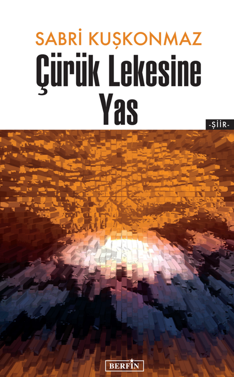 Çürük Lekesine Yas kitap kapağı