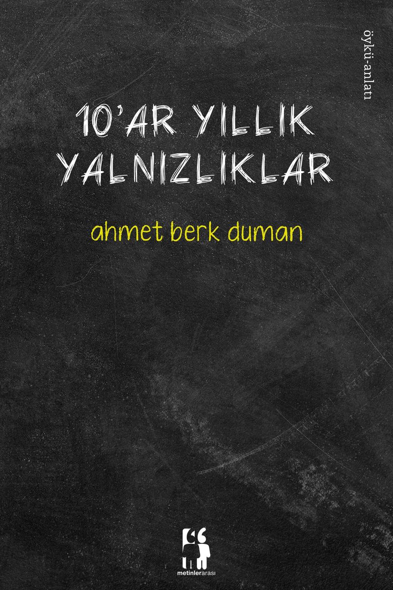 10'ar Yıllık Yalnızlıklar kitap kapağı