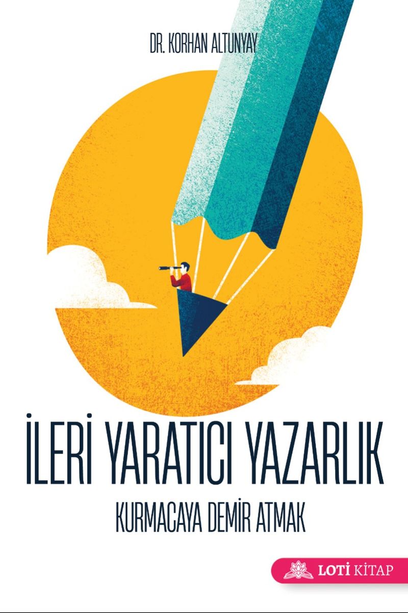 İleri Yaratıcı Yazarlık Kurmacaya Demir Atmak kitap kapağı