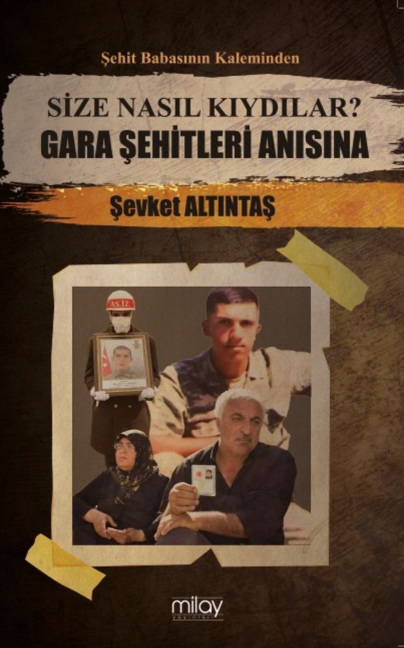 Size Nasıl Kıydılar? Gara Şehitleri Anısına kitap kapağı