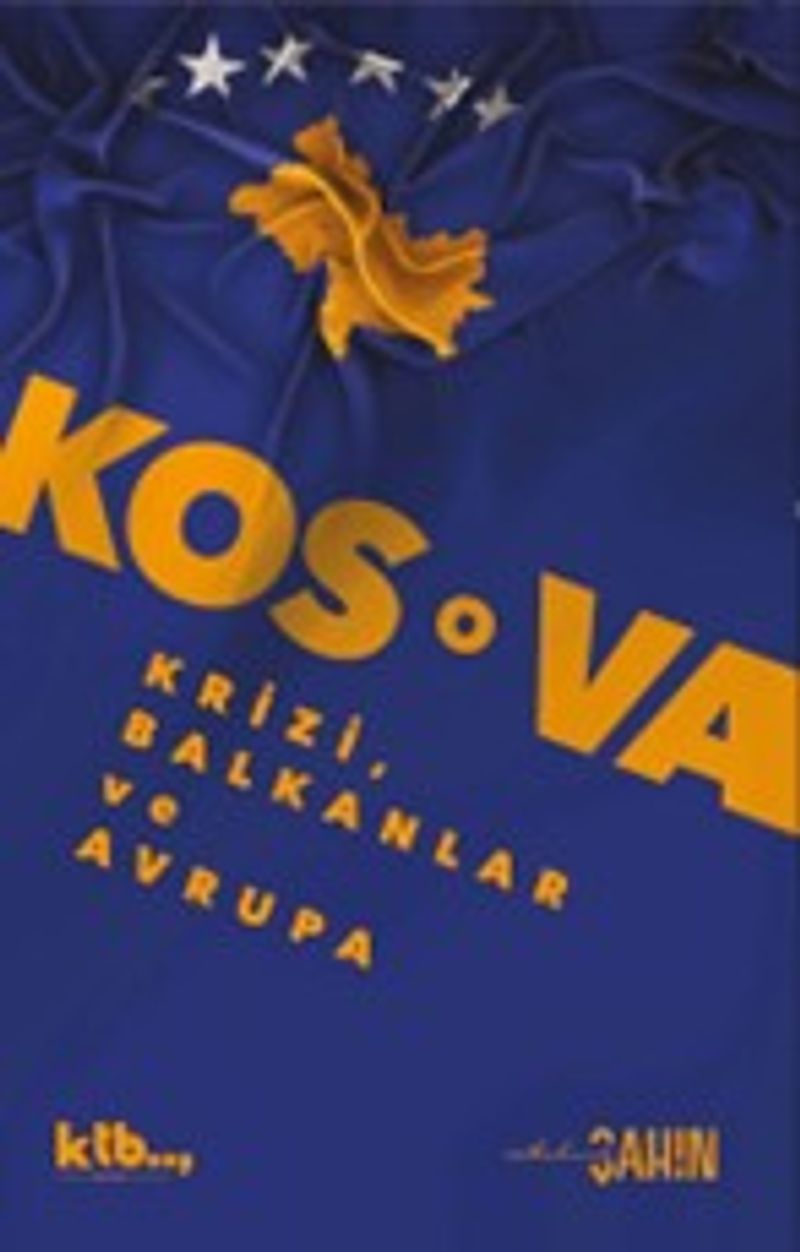 Kosova Krizi, Balkanlar ve Avrupa kitap kapağı