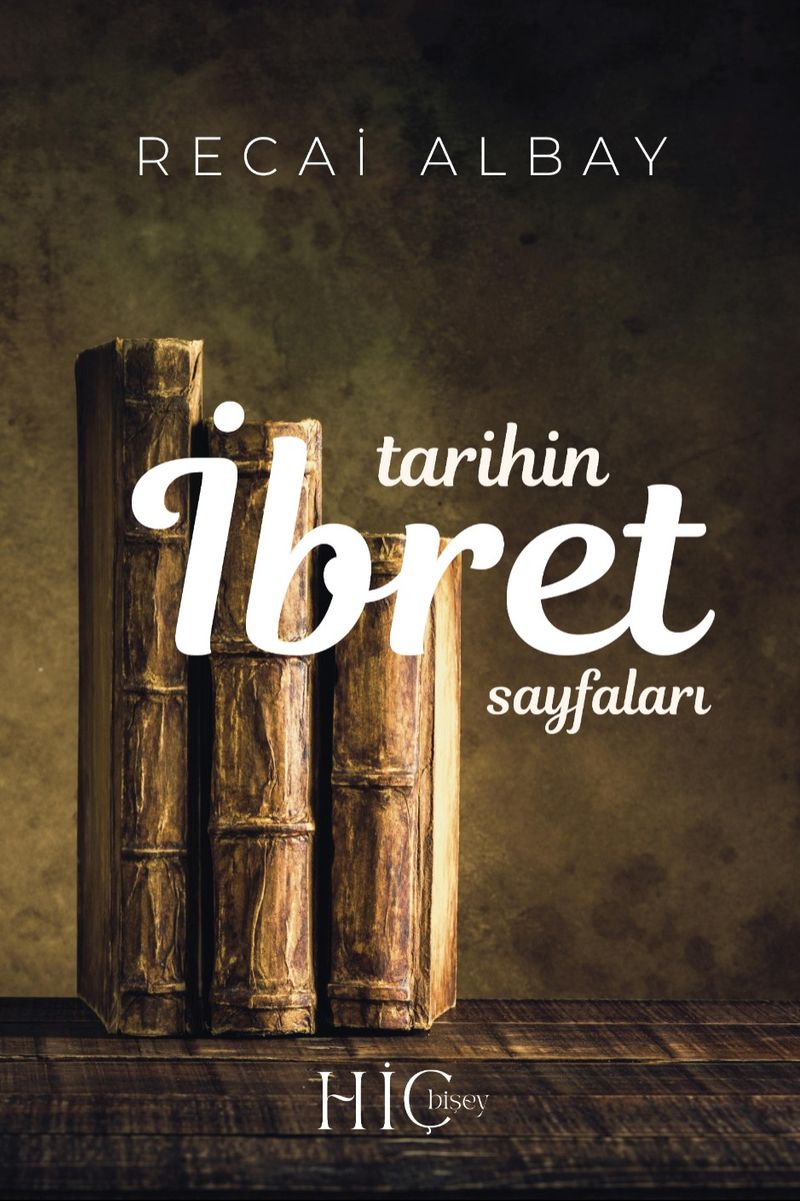 Tarihin İbret Sayfaları kitap kapağı