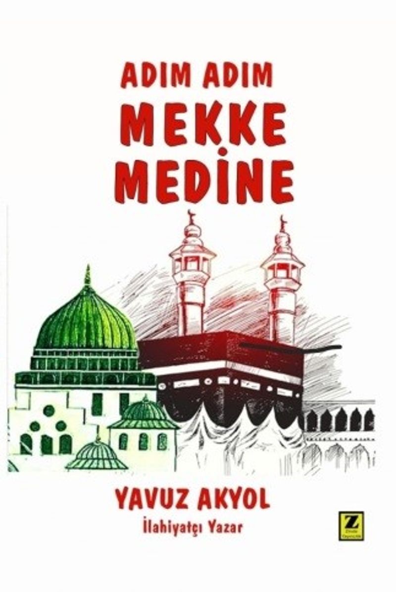 Adım Adım Mekke - Medine kitap kapağı