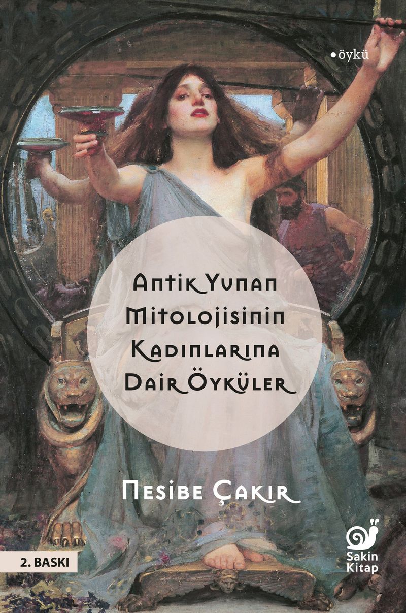 Antik Yunan Mitolojisinin Kadınlarına Dair Öyküler kitap kapağı