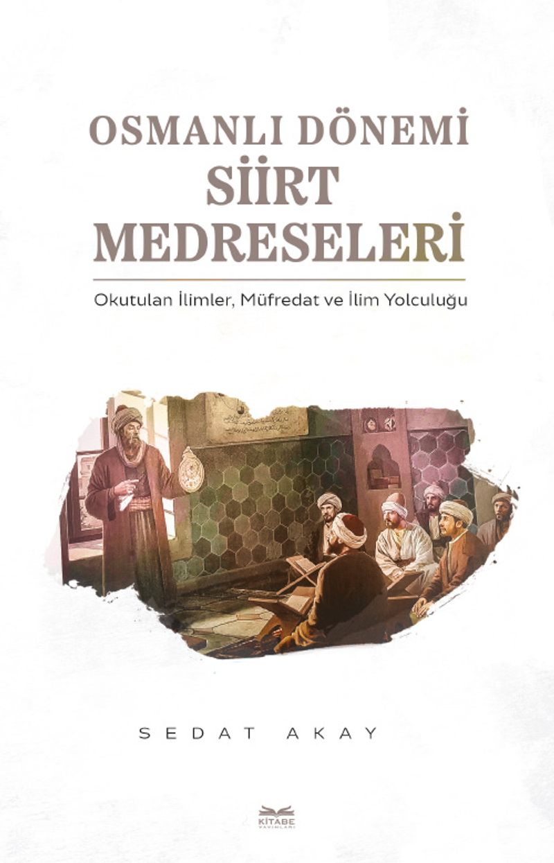 Osmanlı Dönemi Siirt Medreseleri kitap kapağı