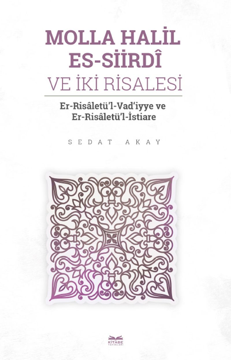 Molla Halil es-Siirdî ve İki Risalesi kitap kapağı