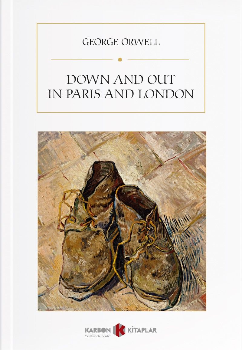 Down And Out In Parıs And London kitap kapağı