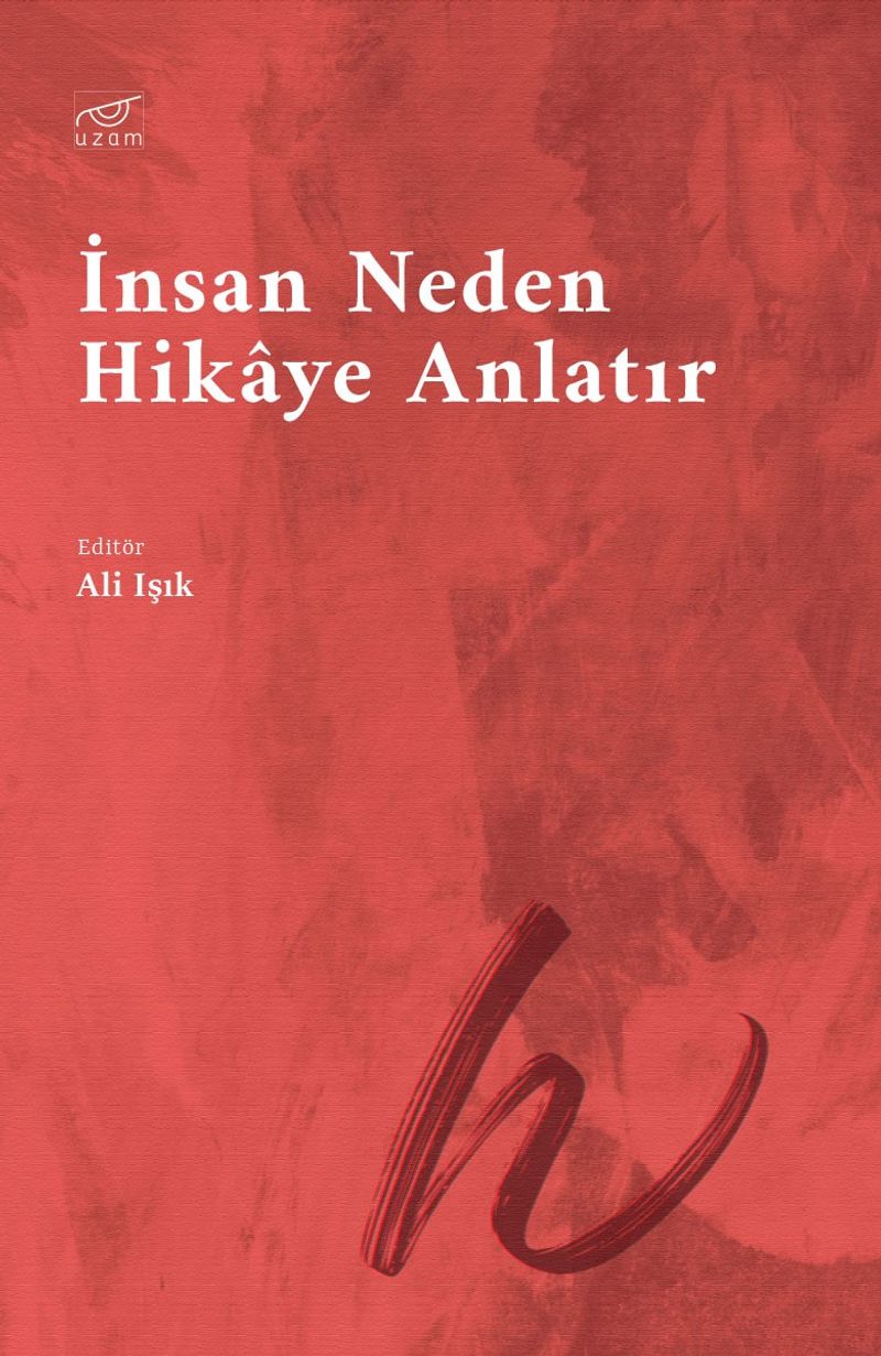 İnsan Neden Hikaye Anlatır kitap kapağı
