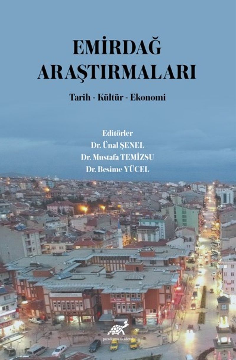Emirdağ Araştırmaları Tarih-Kültür-Ekonomi kitap kapağı