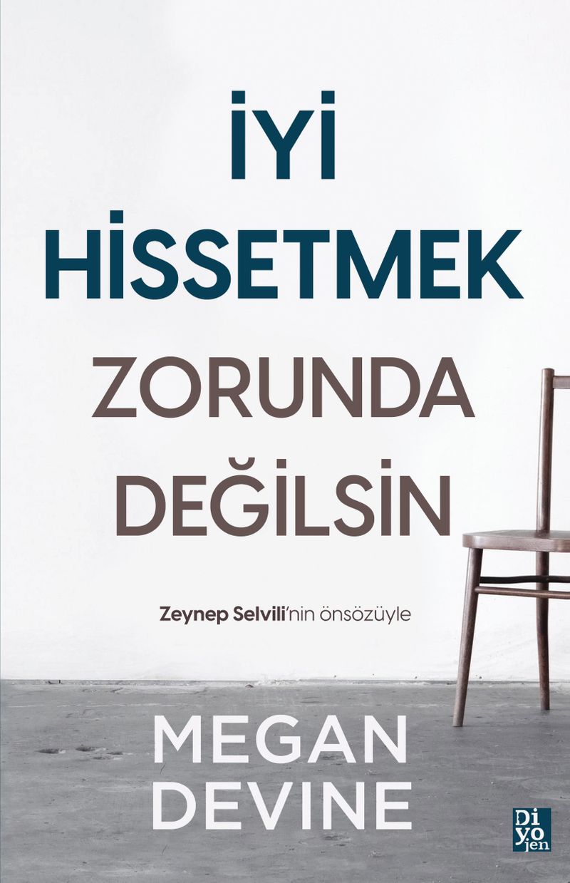 İyi Hissetmek Zorunda Değilsin kitap kapağı
