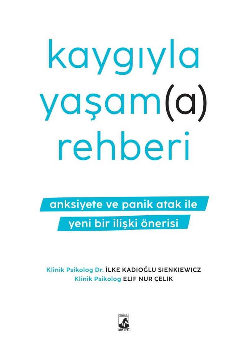 Kaygıyla Yaşam(a) Rehberi kitap kapağı
