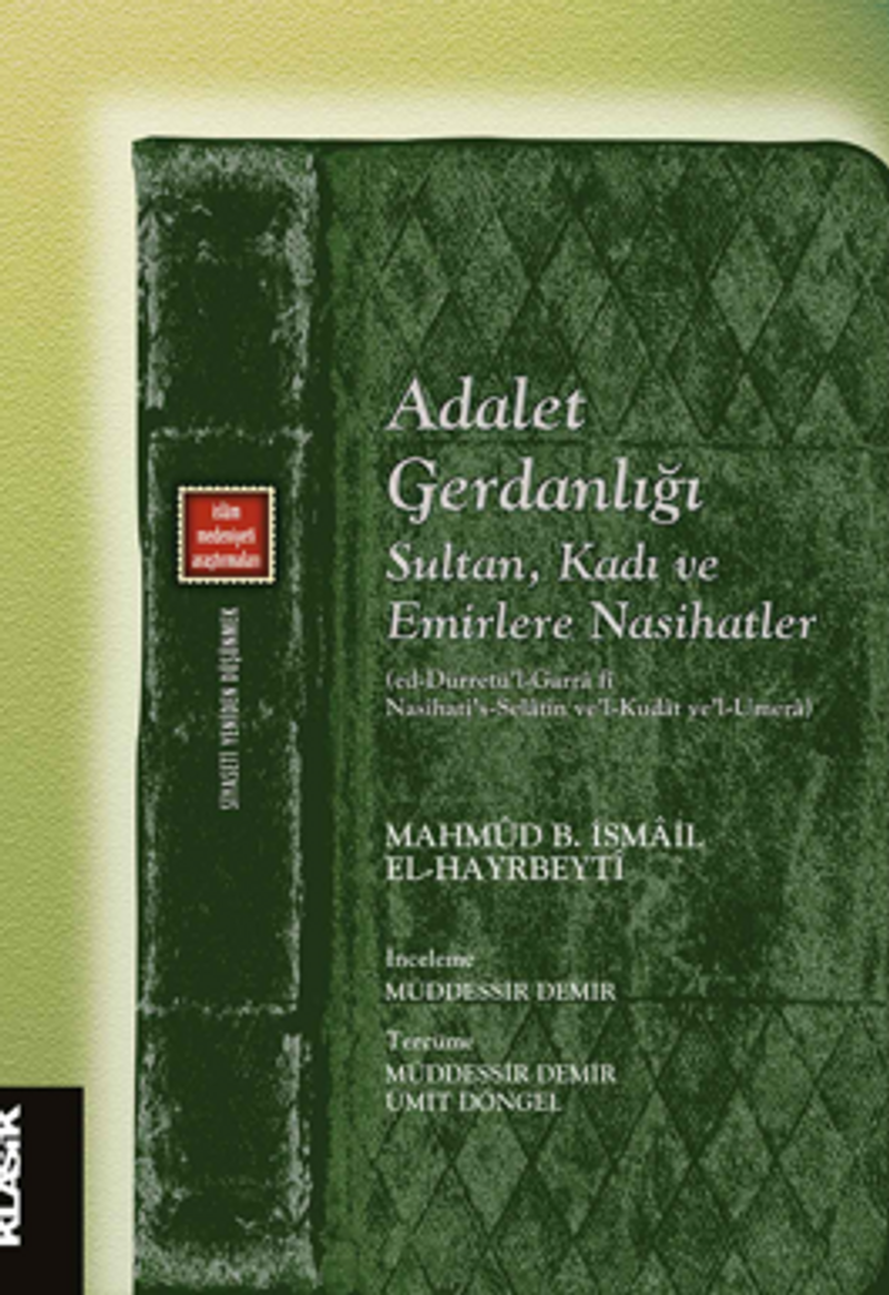 Adalet Gerdanlığı Sultan, Kadı ve Emirlere Nasihatler (ed-Dürretü'l-Garra fî Nasîhati's-Selatin ve'l-Kudat ve'l-Ümera) kitap kapağı