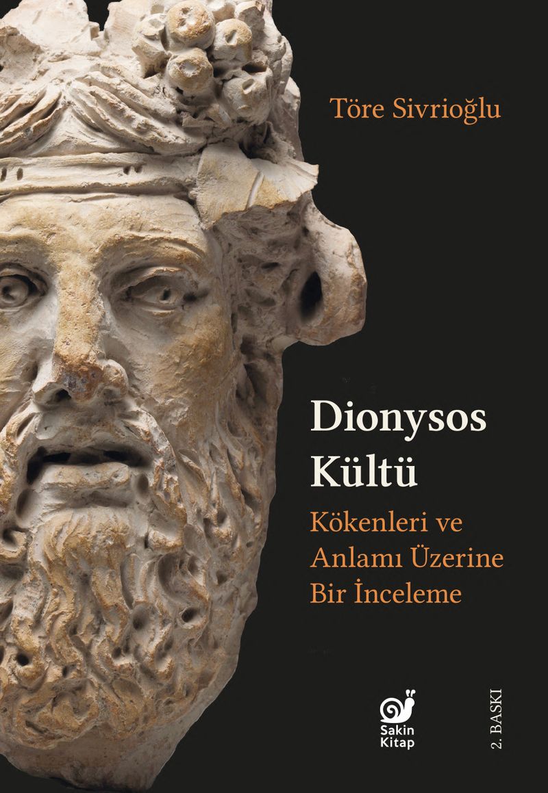 Dionysos Kültü Kökenleri ve Anlamı Üzerine Bir İnceleme kitap kapağı
