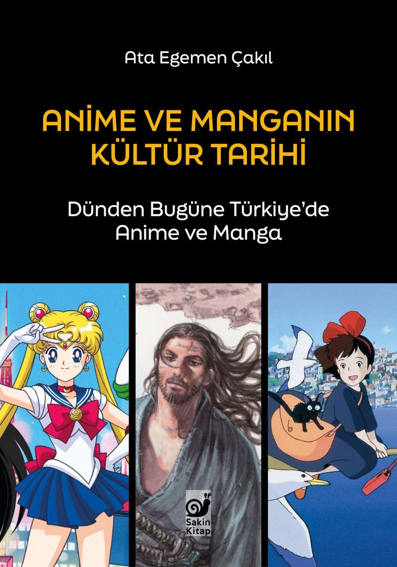 Anime ve Manganın Kültür Tarihi Dünden Bugüne Türkiye'de Anime ve Manga kitap kapağı