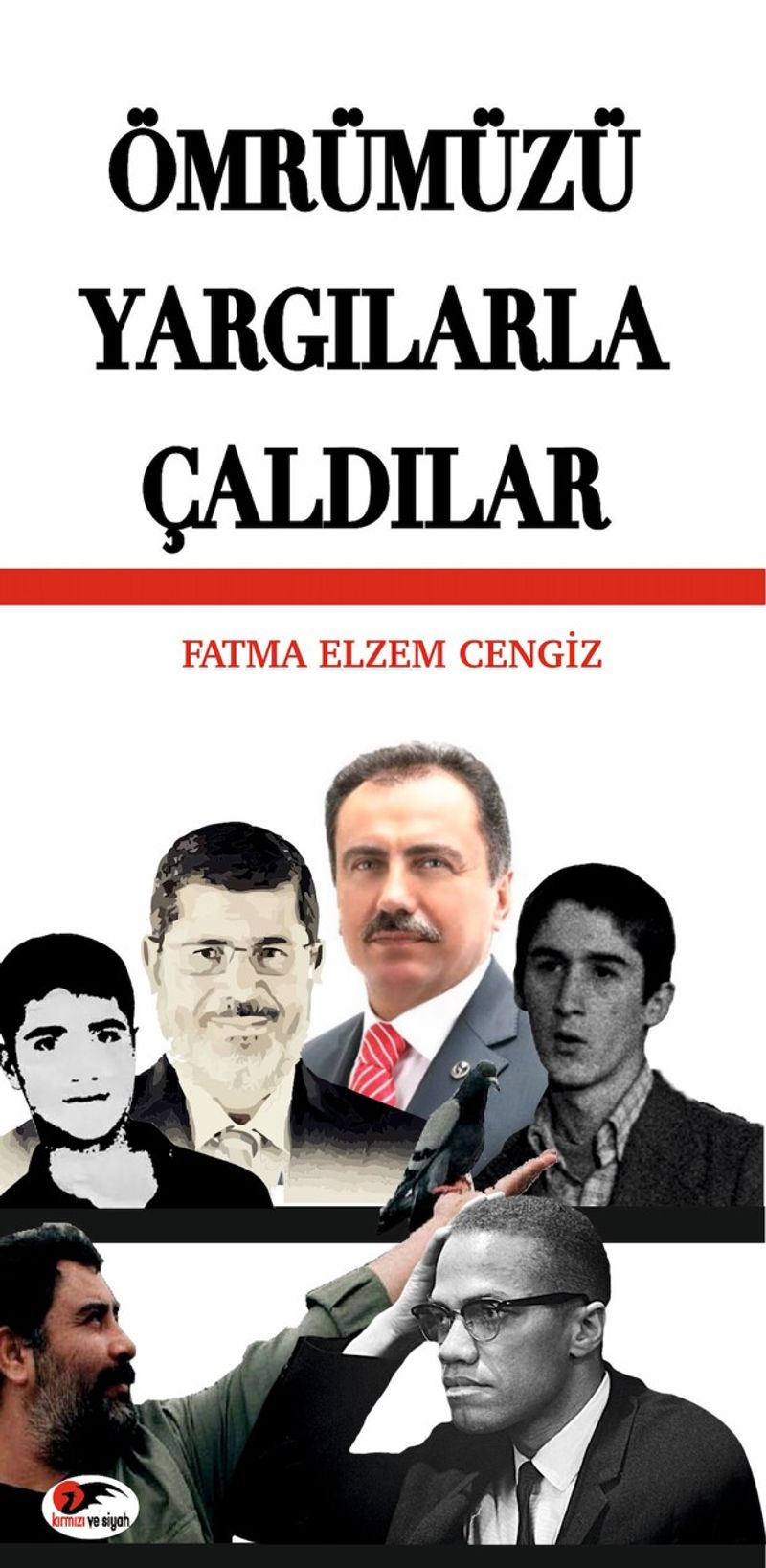 Ömrümüzü Yargılarla Çaldılar kitap kapağı