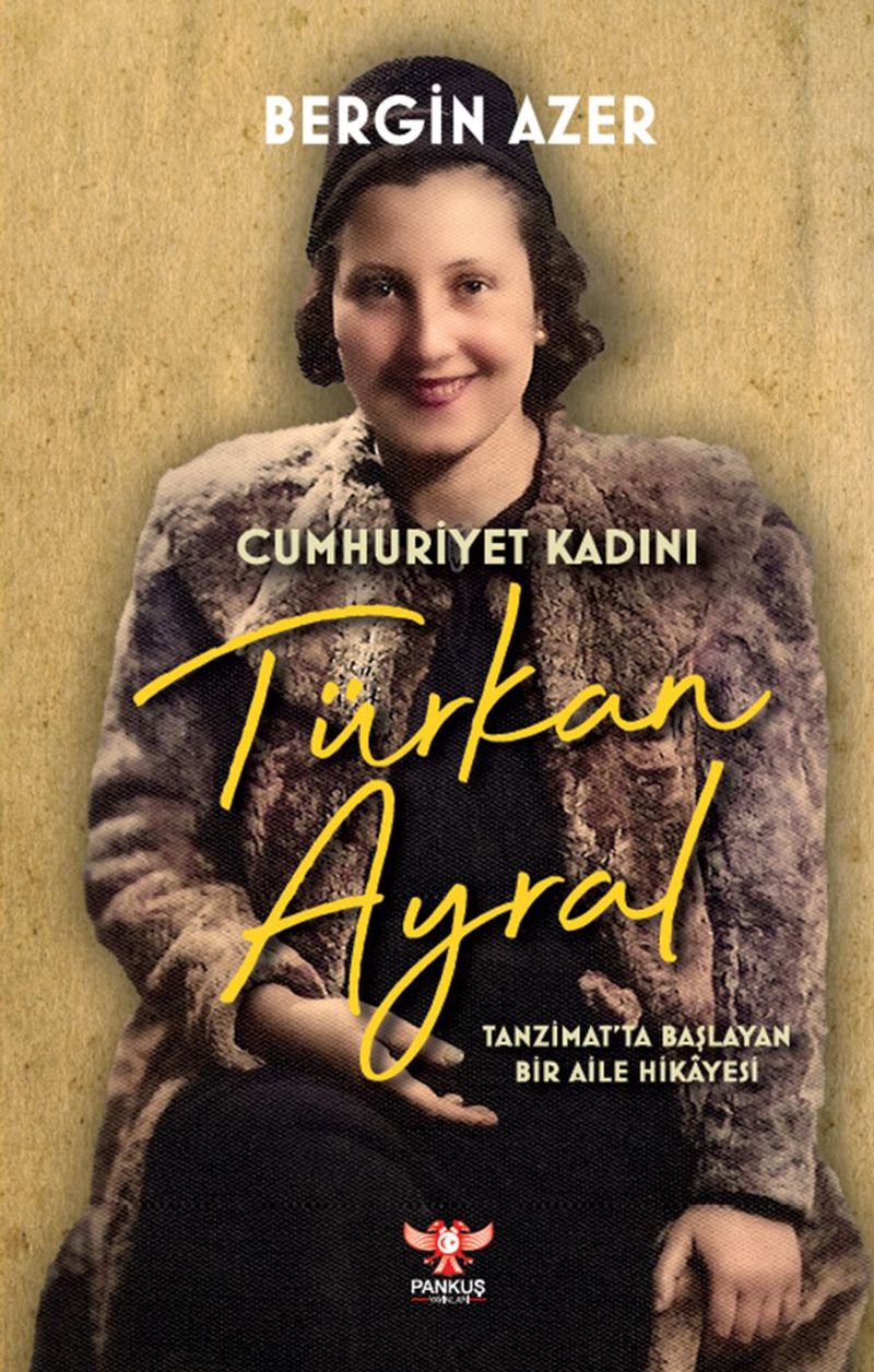 Cumhuriyet Kadını Türkan Ayral kitap kapağı