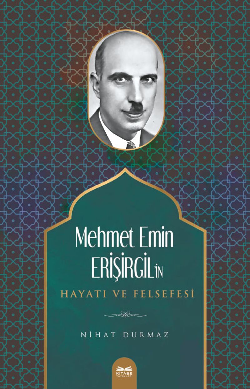 Mehmet Emin Erişirgil'in Hayatı ve Felsefesi kitap kapağı
