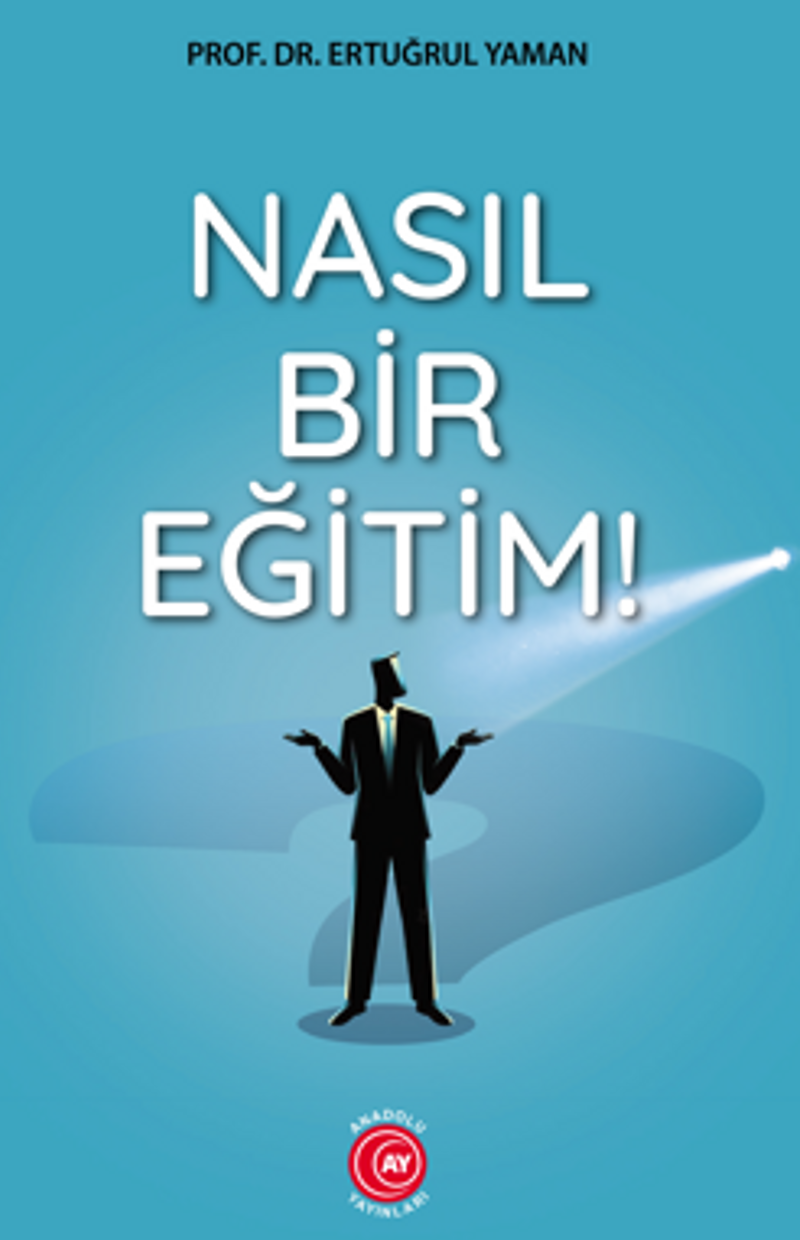 Nasıl Bir Eğitim! kitap kapağı