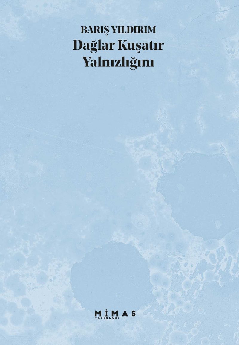 Dağlar Kuşatır Yalnızlığını kitap kapağı