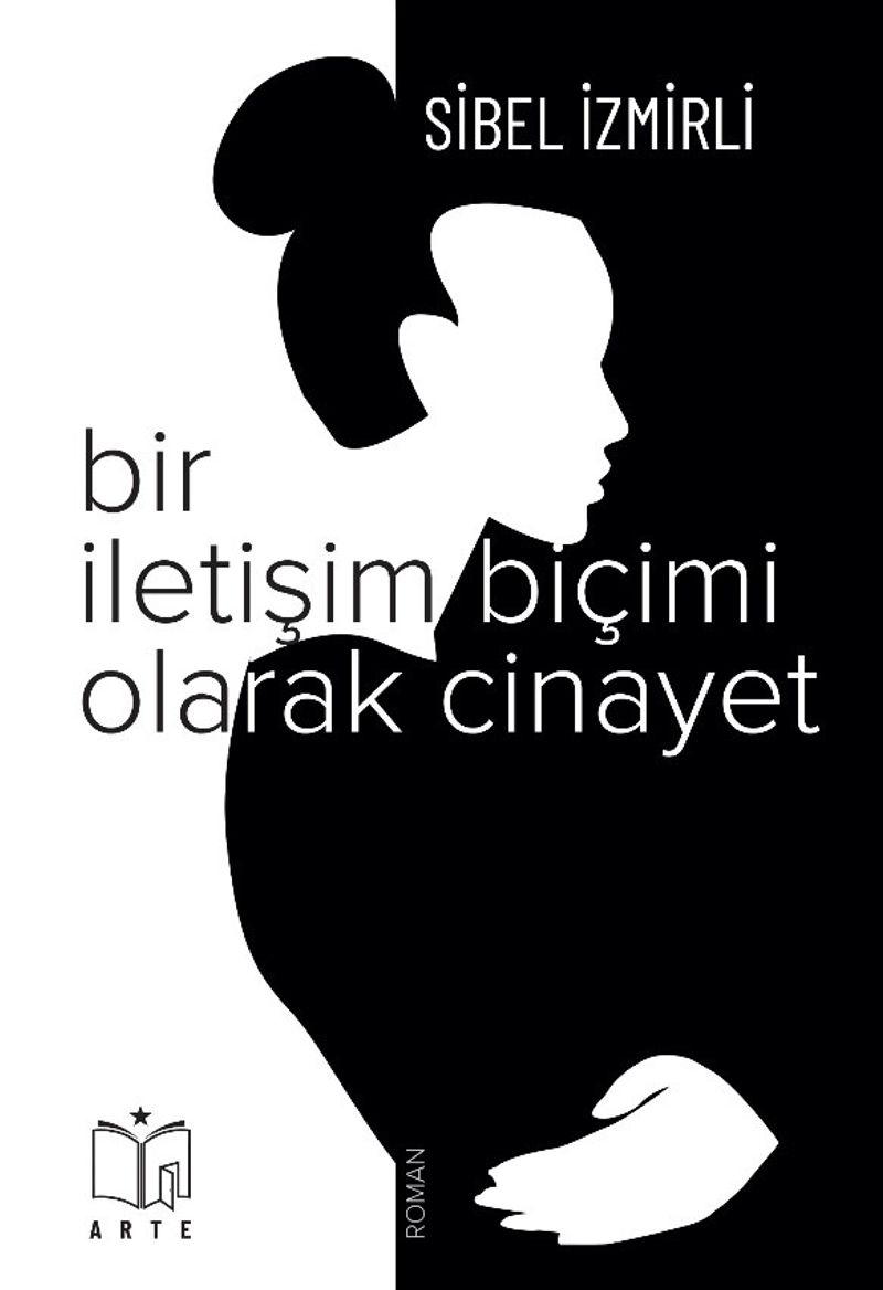Bir İletişim Biçimi Olarak Cinayet kitap kapağı