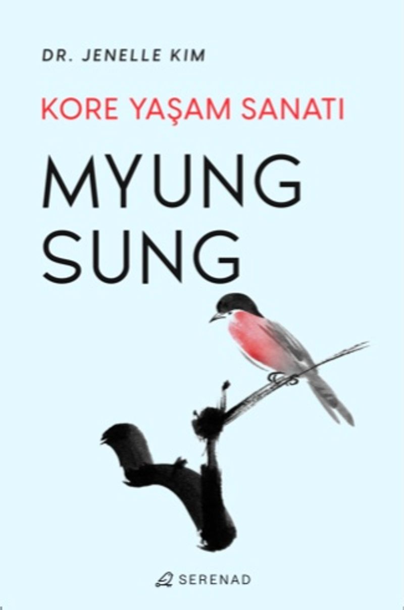 Myung Sung: Kore Yaşam Sanatı kitap kapağı