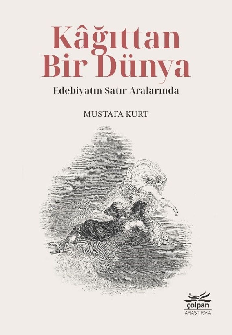 Kağıttan Bir Dünya - Edebiyatın Satır Aralarında kitap kapağı