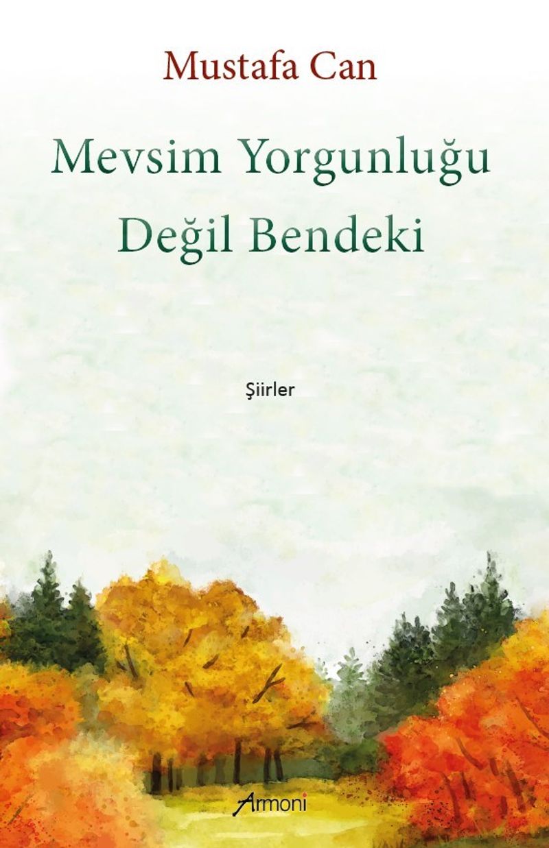 Mevsim Yorgunluğu Değil Bendeki kitap kapağı