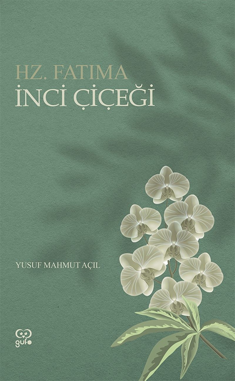 İnci Çiçeği Hz. Fatıma kitap kapağı