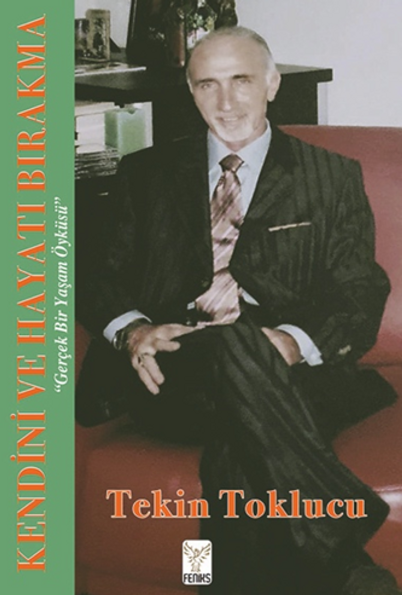 Kendini Ve Hayatı Bırakma kitap kapağı