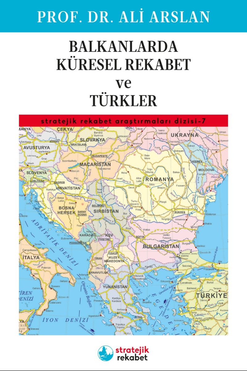 Balkanlarda Küresel Rekabet ve Türkler kitap kapağı