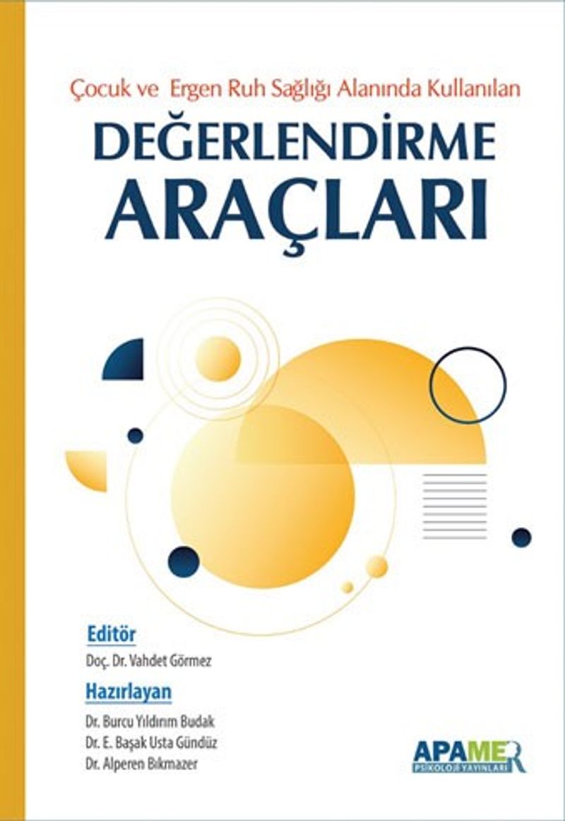 Çocuk Ergen Ruh Sağlığı Alanında Kullanılan Değerlendirme Araçları kitap kapağı