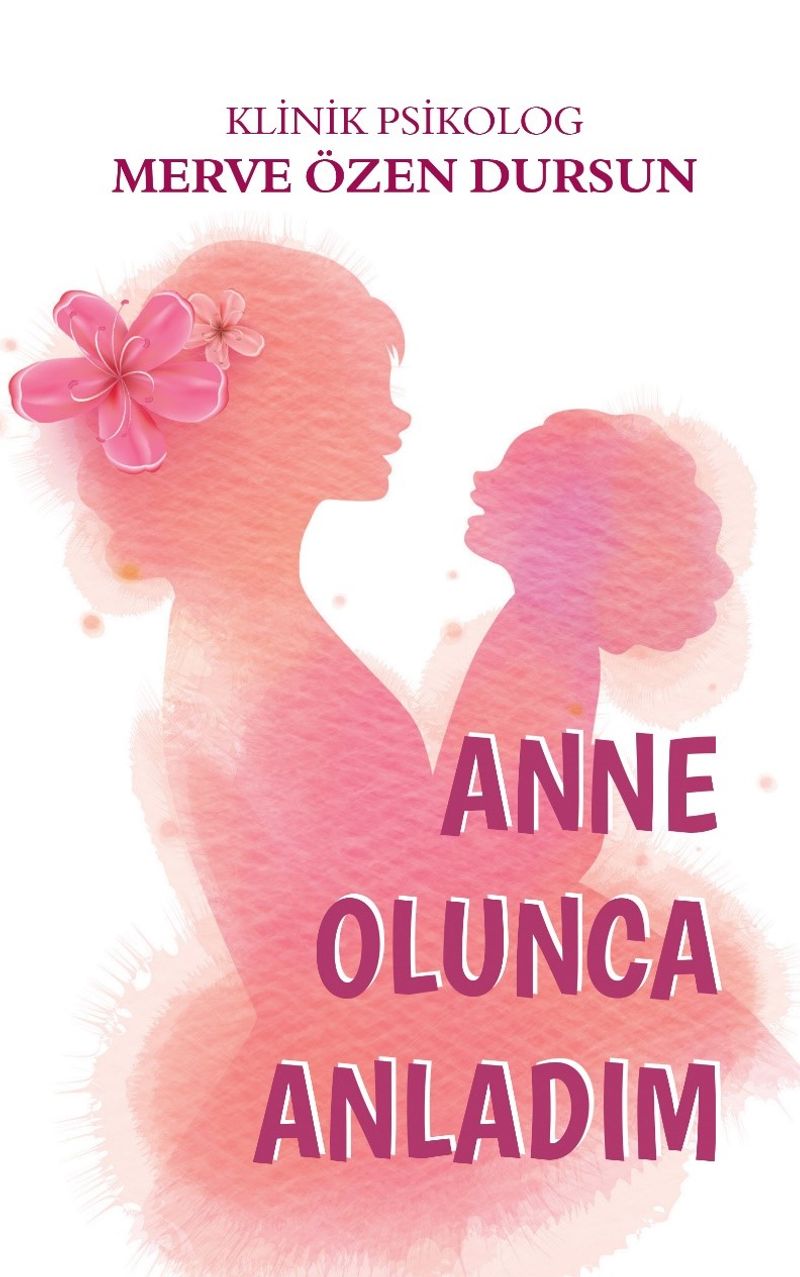 Anne Olunca Anladım kitap kapağı
