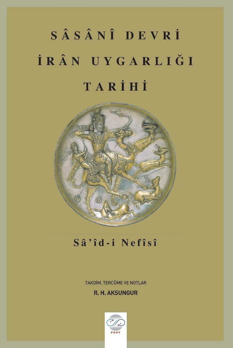 Sasanî Devri İran Uygarlığı Tarihi kitap kapağı