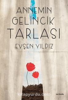 Annemin Gelincik Tarlası kitap kapağı