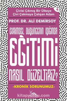 Eğitimi Nasıl Düzeltiriz? & Evrimsel Düşünmenin Işığı Altında kitap kapağı