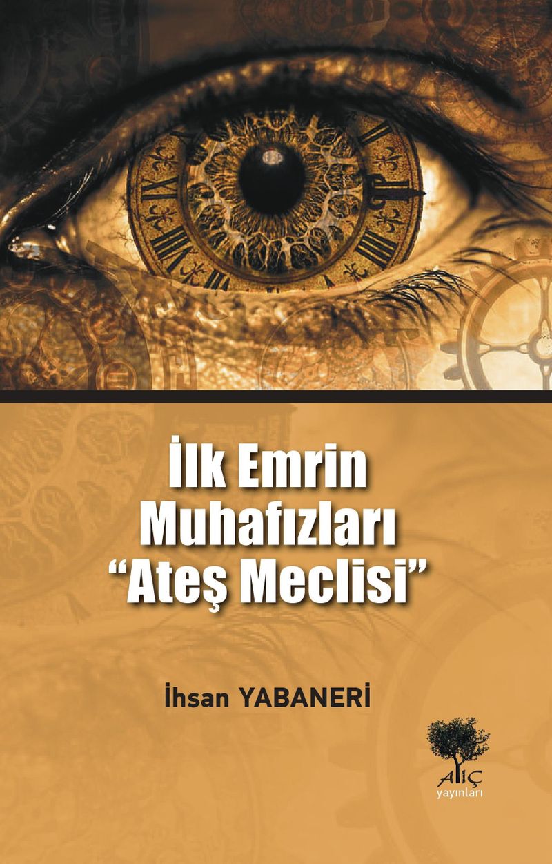 İlk Emrin Muhafızları Ateş Meclisi kitap kapağı