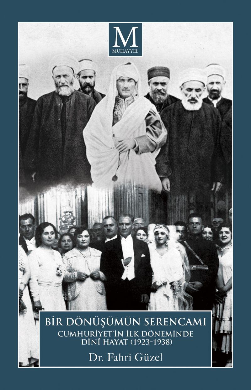 Cumhuriyet'in İlk Döneminde Dinî Hayat (1923-1938) “Bir Dönüşüm Serencamı” kitap kapağı
