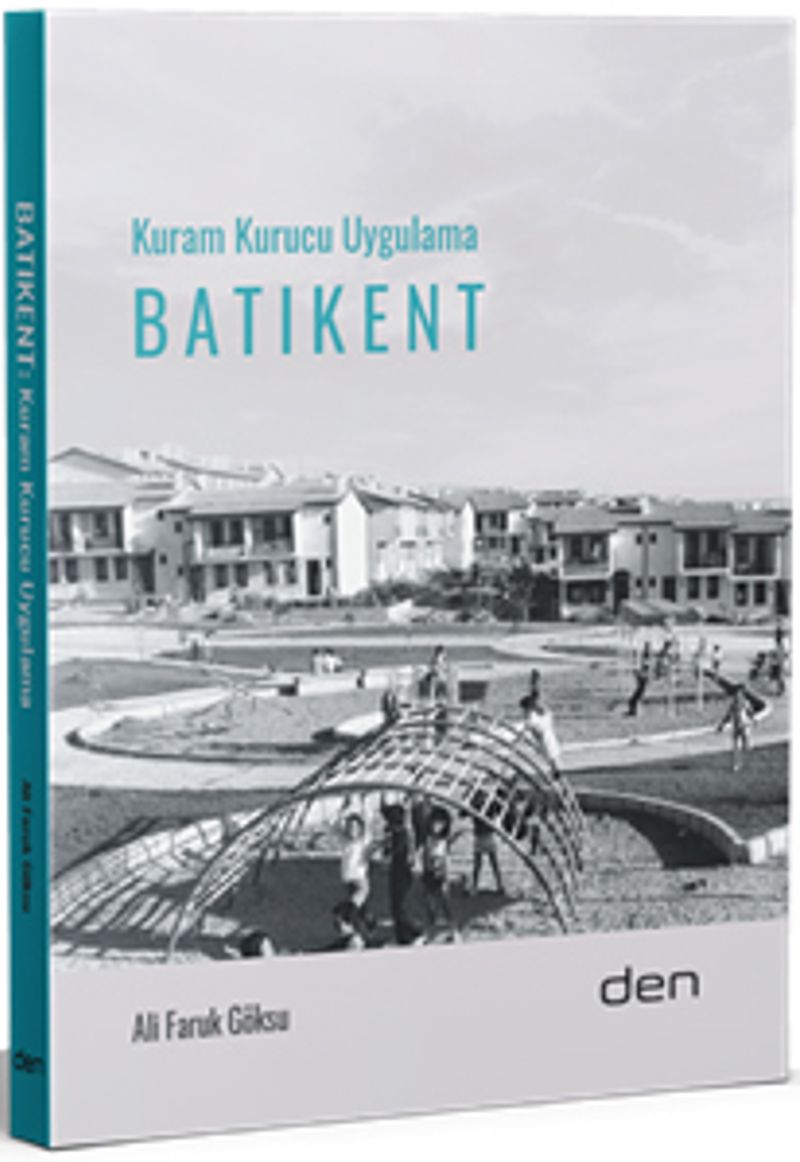 Batıkent Kuram Kurucu Uygulama kitap kapağı