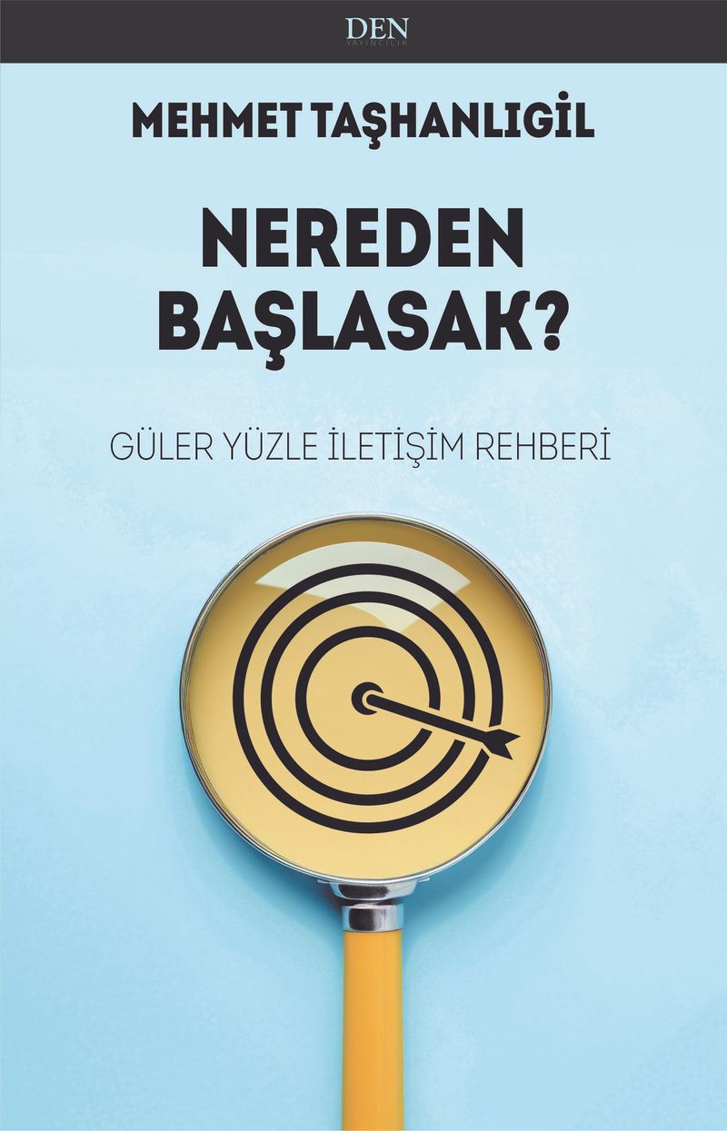 Nereden Başlasak? Güler Yüzle İletişim Rehberi kitap kapağı