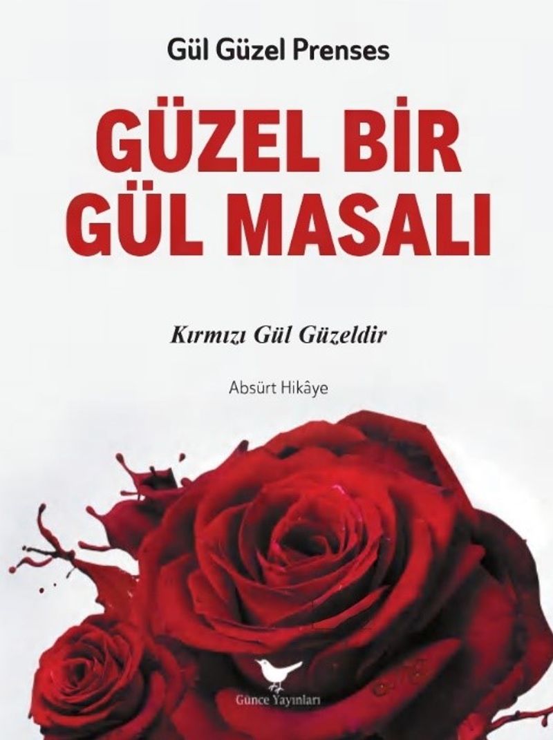 Güzel Bir Gül Masalı kitap kapağı