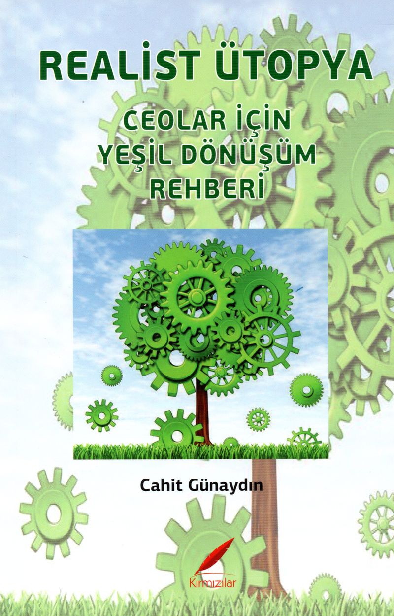 Realist Ütopya Ceolar İçin Yeşil Dönüşüm Rehberi kitap kapağı